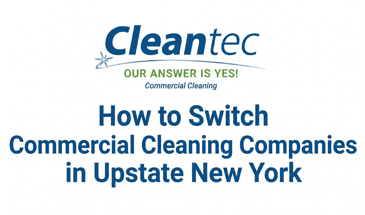 Switching commercial cleaning firms - a guide